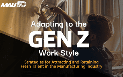 Adapting to the Gen Z Work Style: Strategies for Attracting and Retaining Talent in the Manufacturing Industry